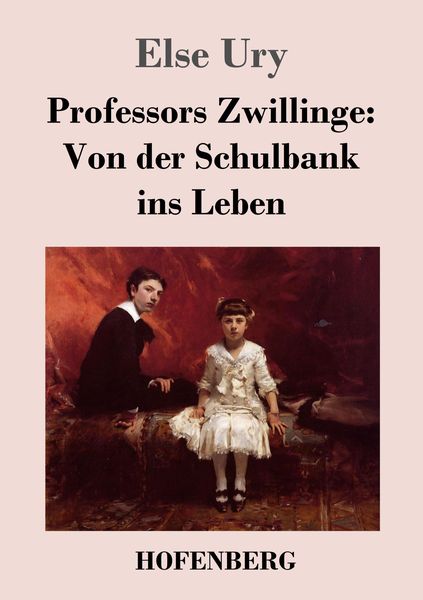 Produktbild: Professors Zwillinge: Von der Schulbank ins Leben