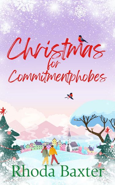 Produktbild: Christmas for Commitmentphobes (Trewton Royd small town romances, #3)