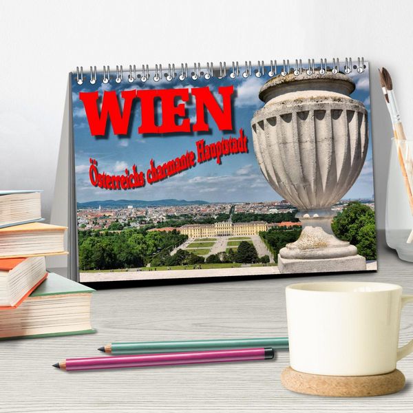 Produktbild: Wien - &Ouml;sterreichs charmante Hauptstadt (Tischkalender 2026 DIN A5 quer), CALVENDO Monatskalender