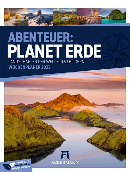 Planet Erde - Landschaften der Welt - Wochenplaner Kalender 2025