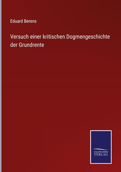 Produktbild: Versuch einer kritischen Dogmengeschichte der Grundrente