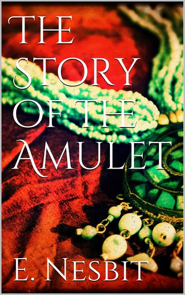 Produktbild: The Story of the Amulet