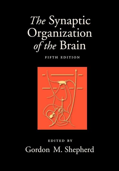 Produktbild: The Synaptic Organization of the Brain, 5th Edition