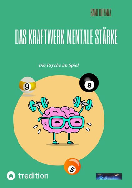 Produktbild: Das Kraftwerk Mentale St&auml;rke