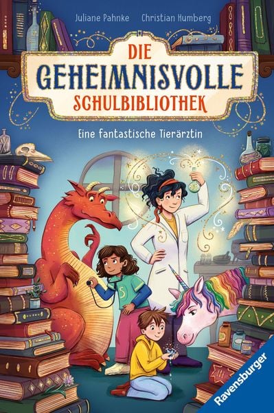 Produktbild: Die geheimnisvolle Schulbibliothek, Band 1 - Eine fantastische Tier&auml;rztin