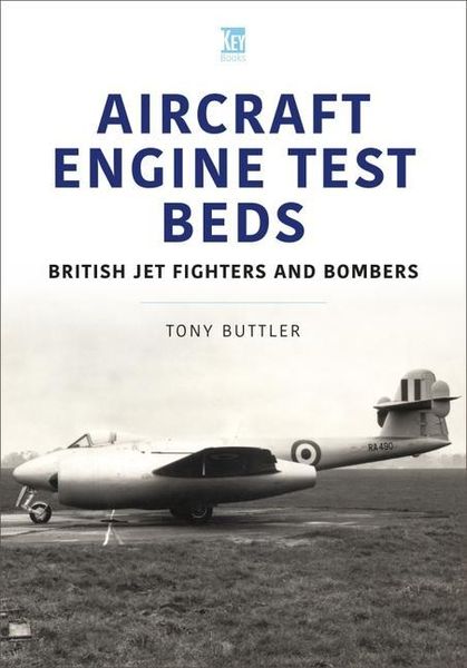 Produktbild: Aircraft Engine Test Beds: British Jet Fighters and Bombers