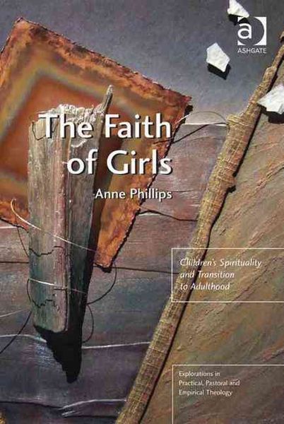 Produktbild: Phillips, A: The Faith of Girls