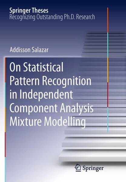 Produktbild: On Statistical Pattern Recognition in Independent Component Analysis Mixture Modelling