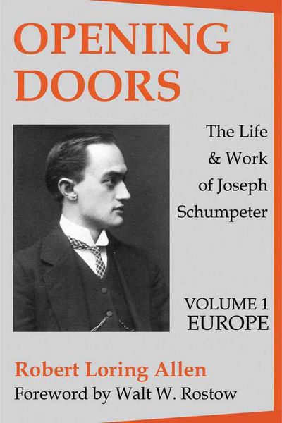 Produktbild: Opening Doors: Life and Work of Joseph Schumpeter