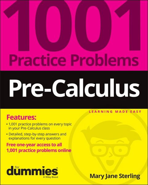 Produktbild: Pre-Calculus: 1001 Practice Problems For Dummies (+ Free Online Practice)