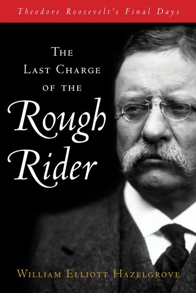 Produktbild: The Last Charge of the Rough Rider