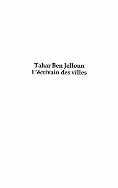 Produktbild: Tahar Ben Jelloun L'ecrivain des Villes