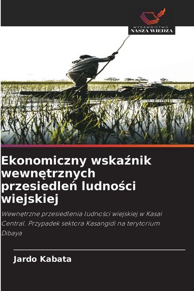 Produktbild: Ekonomiczny wska&iquest;nik wewn&iquest;trznych przesiedle&iquest; ludno&iquest;ci wiejskiej