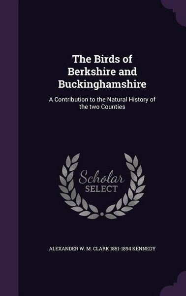 Produktbild: The Birds of Berkshire and Buckinghamshire