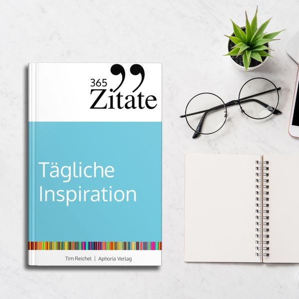 Produktbild: 365 Zitate f&uuml;r t&auml;gliche Inspiration