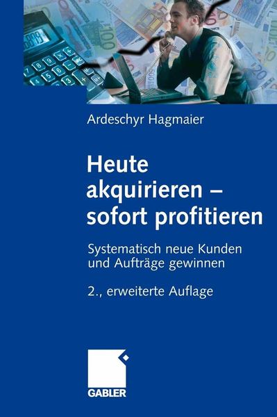 Produktbild: Heute akquirieren - sofort profitieren
