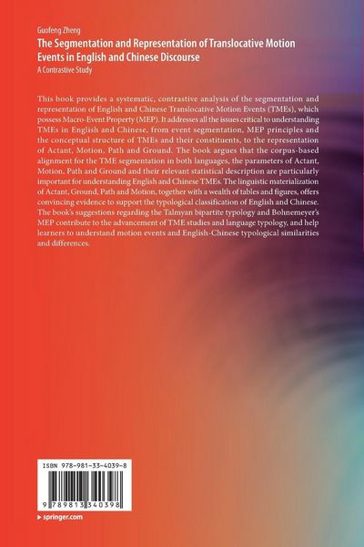 Produktbild: The Segmentation and Representation of Translocative Motion Events in English and Chinese Discourse