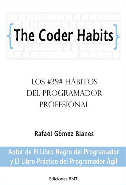 Produktbild: The Coder Habits: Los 39 H&aacute;bitos Del Programador Profesional