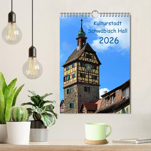 Produktbild: Kulturstadt Schw&auml;bisch Hall (Wandkalender 2026 DIN A4 hoch), CALVENDO Monatskalender