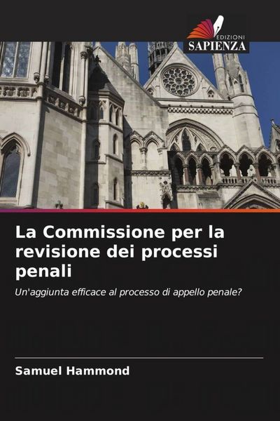 Produktbild: La Commissione per la revisione dei processi penali