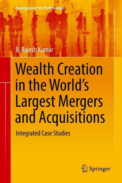 Produktbild: Wealth Creation in the World's Largest Mergers and Acquisitions