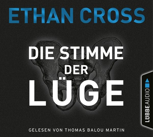 Die Stimme der Lüge - Ethan Cross, CD, 9783785784761
