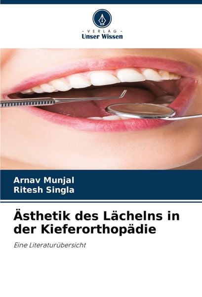 Produktbild: &Auml;sthetik des L&auml;chelns in der Kieferorthop&auml;die