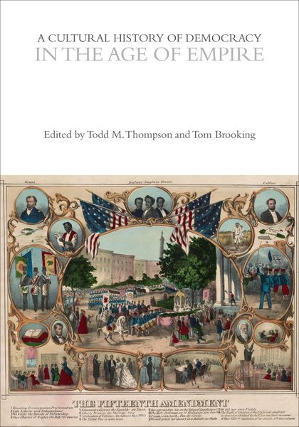 Produktbild: A Cultural History of Democracy in the Age of Empire