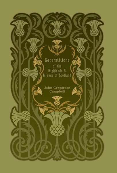 Produktbild: Superstitions of the Highlands and Islands of Scotland