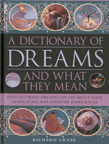 Produktbild: Craze, R: A Dictionary of Dreams and What They Mean