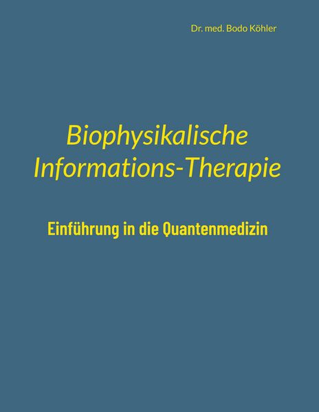 Produktbild: Biophysikalische Informations-Therapie