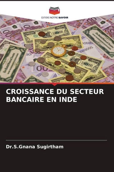 Produktbild: Croissance Du Secteur Bancaire En Inde