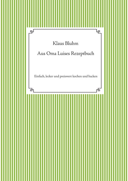 Produktbild: Aus Oma Luises Rezeptbuch