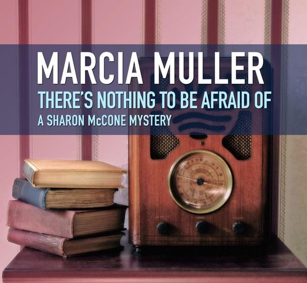 Produktbild: There's Nothing to Be Afraid Of