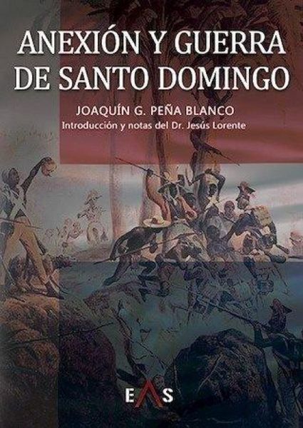 Produktbild: Anexi&oacute;n y guerra de Santo Domingo