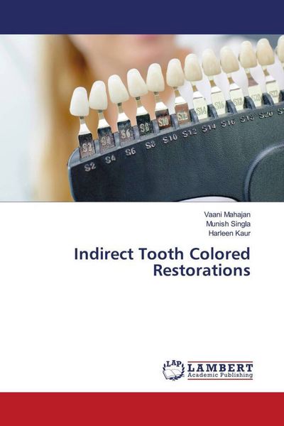 Produktbild: Indirect Tooth Colored Restorations