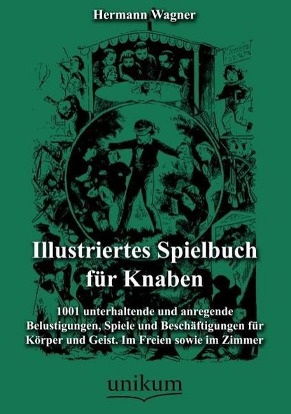 Produktbild: Wagner, H: Illustriertes Spielbuch f&uuml;r Knaben