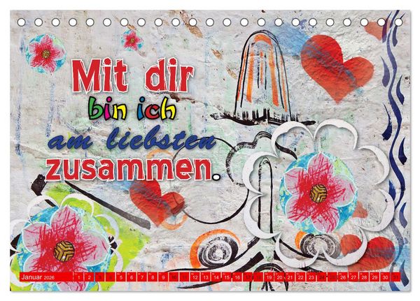 Produktbild: So sch&ouml;n, dass es dich gibt (Tischkalender 2026 DIN A5 quer), CALVENDO Monatskalender