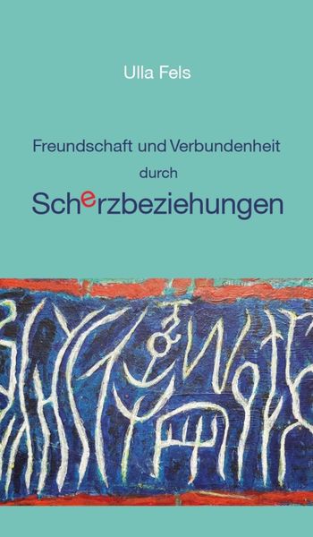 Produktbild: Freundschaft und Verbundenheit durch Scherzbeziehungen
