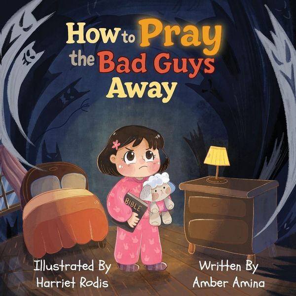 Produktbild: How to Pray the Bad Guys Away