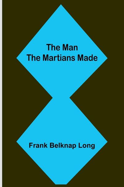 Produktbild: The Man the Martians Made