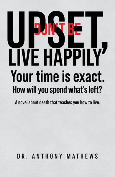 Produktbild: Don't Be Upset, Live Happily