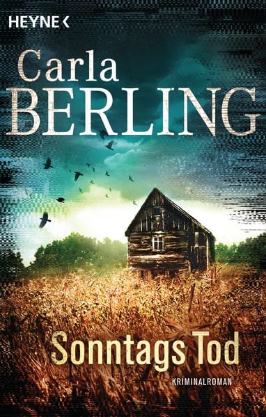 Sonntags Tod, Taschenbuch von Carla Berling, Heyne