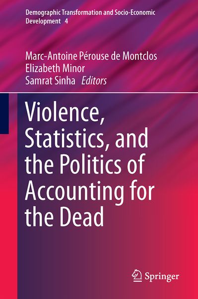 Produktbild: Violence, Statistics, and the Politics of Accounting for the Dead