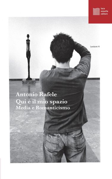 Produktbild: Qui è il mio spazio. Media e Romanticismo
