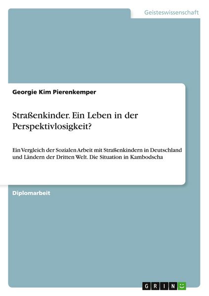 Produktbild: Stra&szlig;enkinder. Ein Leben in der Perspektivlosigkeit?