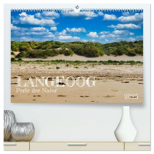 Langeoog - Perle der Natur (hochwertiger Premium Wandkalender 2025 DIN A2 quer), Kunstdruck in Hochglanz