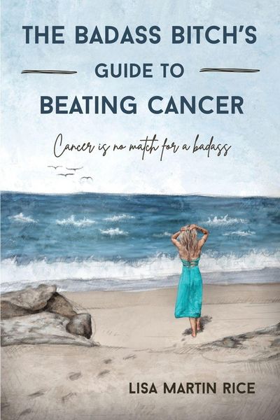 Produktbild: The Badass Bitch's Guide to Beating Cancer
