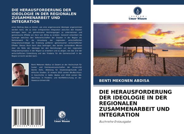 Produktbild: Die Herausforderung der Ideologie in der Regionalen Zusammenarbeit und Integration