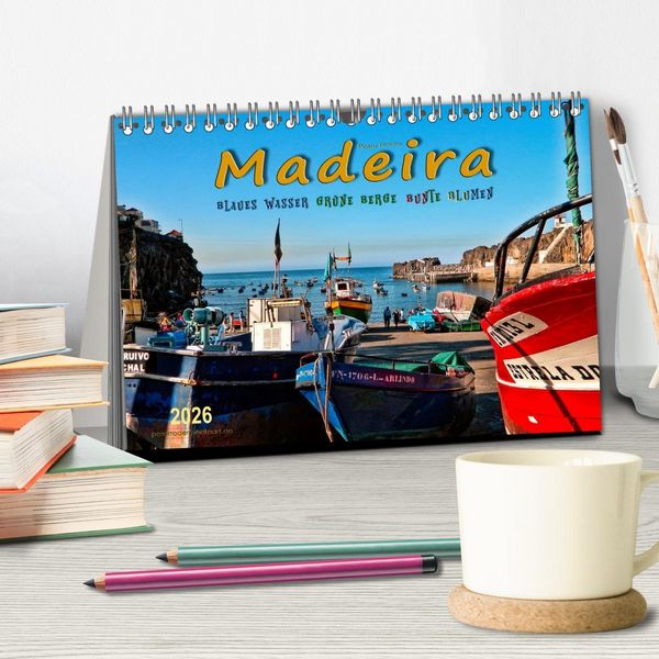 Produktbild: Madeira - blaues Wasser, gr&uuml;ne Berge, bunte Blumen (Tischkalender 2026 DIN A5 quer), CALVENDO Monatskalender